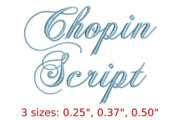 Chopin Script Embroidery Font: A Touch of Elegance