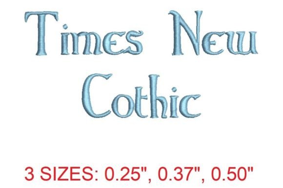 Times New Gothic Embroidery Font: A Classic Choice